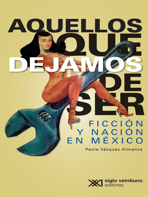 Cover image for Aquellos que dejamos de ser